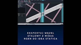 midas nGen  Współpraca MIDAS nGen  IDEA StatiCa Eksport węzła stalowego do programu IDEA StatiCa [upl. by Eb]