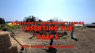 Inserting the Biodynamic Preps into a Compost Pile  4 in series [upl. by Brent]