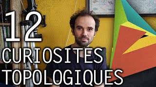 12 Curiosités Topologiques  Micmaths [upl. by Nirac]