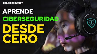 Aprende CIBERSEGURIDAD desde CERO  Curso de Ciberseguridad y Privacidad 101 Completo [upl. by Earahc]