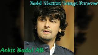 Dil Ka Soona Saaz Tarana  Sonu Nigam  Rafi Ki Yaadein  Ankit Badal AB [upl. by Lrigybab]