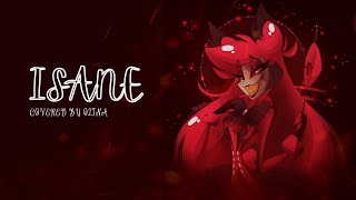 Insane Female Version HazbinHotel  Covered by Olina [upl. by Stein]