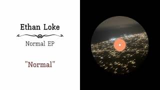 Ethan Loke  Normal Official Lyric Video [upl. by Warfourd]