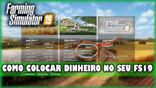 COMO COLOCAR DINHEIRO NO SEU FARMING SIMULATOR 19 [upl. by Euginomod]