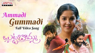 Ammadi Gummadi Full Video Song  Butta Bomma  Anikha Surendran Surya Vashistta  Sweekar Agasthi [upl. by Raynor]