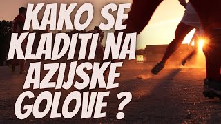 Kako se kladiti na azijske golove [upl. by Introc]