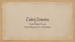 Zaśnij Dziecino [upl. by Eleonora]