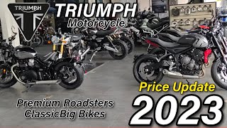 2023 Triumph Motorcycles Price Update  All ModelsSpecs and Features SRP San Casa Makabili [upl. by Emiolhs]