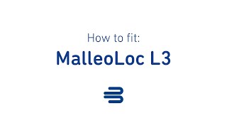 How to fit MalleoLoc L3 [upl. by Ataliah673]