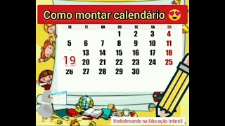 Como Editar Vídeo  COMO MONTAR CALENDÁRIO 😉 [upl. by Celestyna]