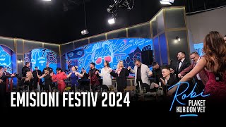 ROBI PLAKET KUR DON VET  Episodi Festiv 2024 pjesa e tretë [upl. by Novahc]