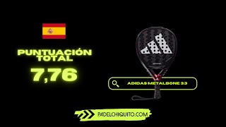 Adidas metalbone 33  review y sensaciones de esta nueva pala de padel 2024 [upl. by Acireit]