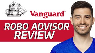 Vanguard Robo Advisor Review  Is It The Best Robo Advisor 2024 [upl. by Acim]