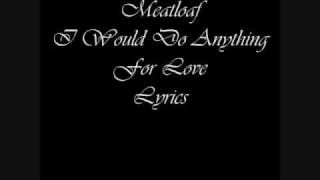 Meat Loaf I Would Do Anything For Love Lyrics [upl. by Ziom]