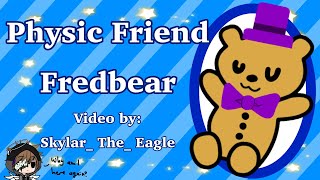 Psychic Friend Fredbear Skylar The Eagle Gacha Club [upl. by Einnhoj565]