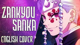 Demon Slayer S2  Zankyou Sanka  English Cover 【Nicki Gee】 [upl. by Harriot]