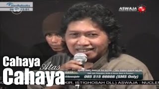 Habib Anis Sholeh Baasyin amp Emha Ainun Nadjib  Cahaya Atas Cahaya [upl. by Geier744]