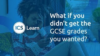 What if you didnt get the GCSE grades you wanted  A Teachers Advice [upl. by Deedahs7]