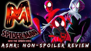 SpiderMan Into the SpiderVerse  ASMR NonSpoiler Review  TINGLES [upl. by Atiuqer]