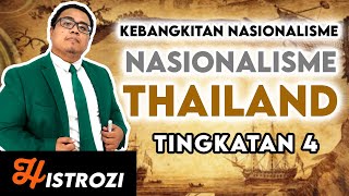 SEJARAH TINGKATAN 4  Bab 2  Nasionalisme Thailand [upl. by Hank]