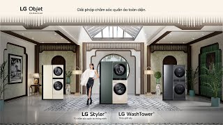 LG WashTower™ amp LG Styler™  PHONG CÁCH BẠN CHỌN KHÔNG GIAN BẠN ĐỊNH [upl. by Ahsemrak872]