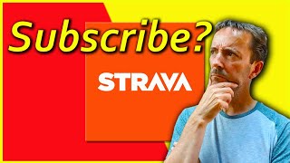 Should You Subscribe To Strava Is Strava Worth it [upl. by Amedeo572]