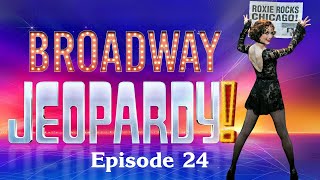 Broadway Jeopardy Game 24 111424 26 AllNew Clues for MUSICAL THEATRE NERDS [upl. by Eelyac]