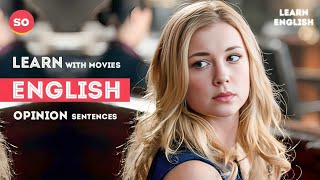 Boost Your Conversation Skills with Opinion Sentences Using Movies [upl. by Hsetih]