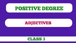 CLASS 3👈WHAT IS POSITIVE DEGREE IN ADJECTIVESUSES OF POSITIVE DEGREEQUESTIONS SOLVEDSSC CGL MTS [upl. by Nostets]