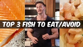 Top 3 Best Fish vs Worst Fish to Eat Thomas DeLauer [upl. by Animehliw]