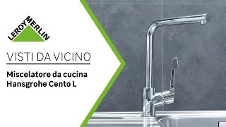 Visti da vicino miscelatore da cucina Cento XL cromato Hansgrohe  Leroy Merlin [upl. by Gothard576]