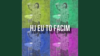 HJ EU TO FACIM PHONK [upl. by Winifred]