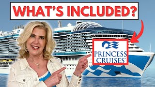 PRINCESS CRUISES EVERYTHING THATS INCLUDED AND WHATS NOT IN 2024 [upl. by Yelreveb]