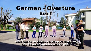 Carmen Overture Bizet  Lab Body Percussion IC Albano SantAlessandro BG [upl. by Hodges]