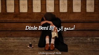 Yüzyüzeyken Konuşuruz  Dinle Beni Bi lyrics الأغنية التركية استمع لي مترجمة للعربية [upl. by Ahsenom826]