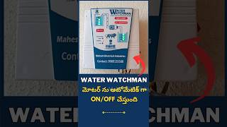 Automatic Water Level Controller  Water WatchmanMaheshelectricks [upl. by Yesdnik]