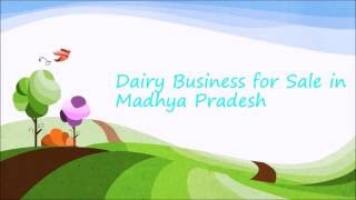 Dairy Business for Sale in Madhya Pradesh [upl. by Mcdonald847]