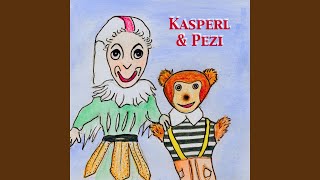 Kasperl und Pezi [upl. by Pandora]