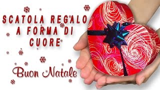 Come creare una scatola a forma di cuore quotFAI DA TETUTORIALDIYquot regalo Natale San Valentino [upl. by Artemisia]