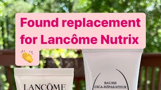 I found replacement for discontinued Lancôme Nutrix Soothing Treatment Cream [upl. by Mame]