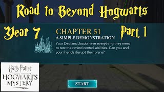 Harry Potter Hogwarts Mystery Year 7 Chapter 51 A Simple Demonstration Part 1 [upl. by Fakieh]