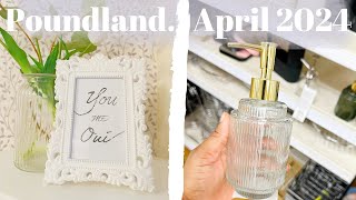 WHAT’S NEW IN POUNDLAND  POUNDLAND HAUL APRIL 2024 [upl. by Nailimixam]