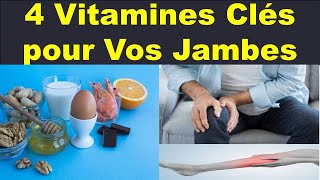 Découvrez Ces 4 Vitamines Essentielles pour Améliorer la Circulation Sanguine de vos Jambes [upl. by Kannav]