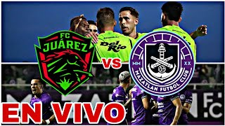 JUÁREZ VS MAZATLAN EN VIVO HOY VER PARTIDO DE LA LIGA MX [upl. by Myrvyn873]