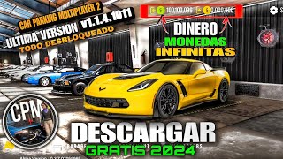 Car Parking múltiplayer 2 MODAPK ÚLTIMA VERSIÓN v1141011 Dinero ilimitado 2024 NEW [upl. by Alehtse635]