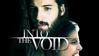 IntoTheVoid 2020  Full Movie  Zombies Horror [upl. by Novihs]