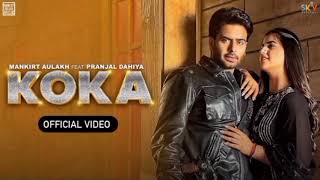 KOKA Video Mankirt Aulakh  Simar Kaur  Pranjal Dahiya  New Punjabi Song 2024 Ashish Gagan [upl. by Christoffer]