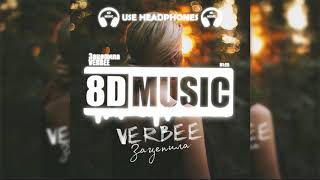 VERBEE  Зацепила 8D MUSIC [upl. by Annay931]