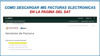 Como Descargar mis Facturas Emitidas y Recibidas de la Pagina del SAT 2024 [upl. by Cresida365]