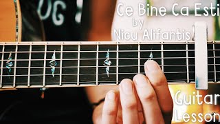 Ce Bine Ca Esti Guitar Lesson for Beginners  Nicu Alifantis Guitar Tutorial [upl. by Alderman537]